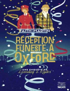 Réception funeste à Oxford by Faith Martin, book cover