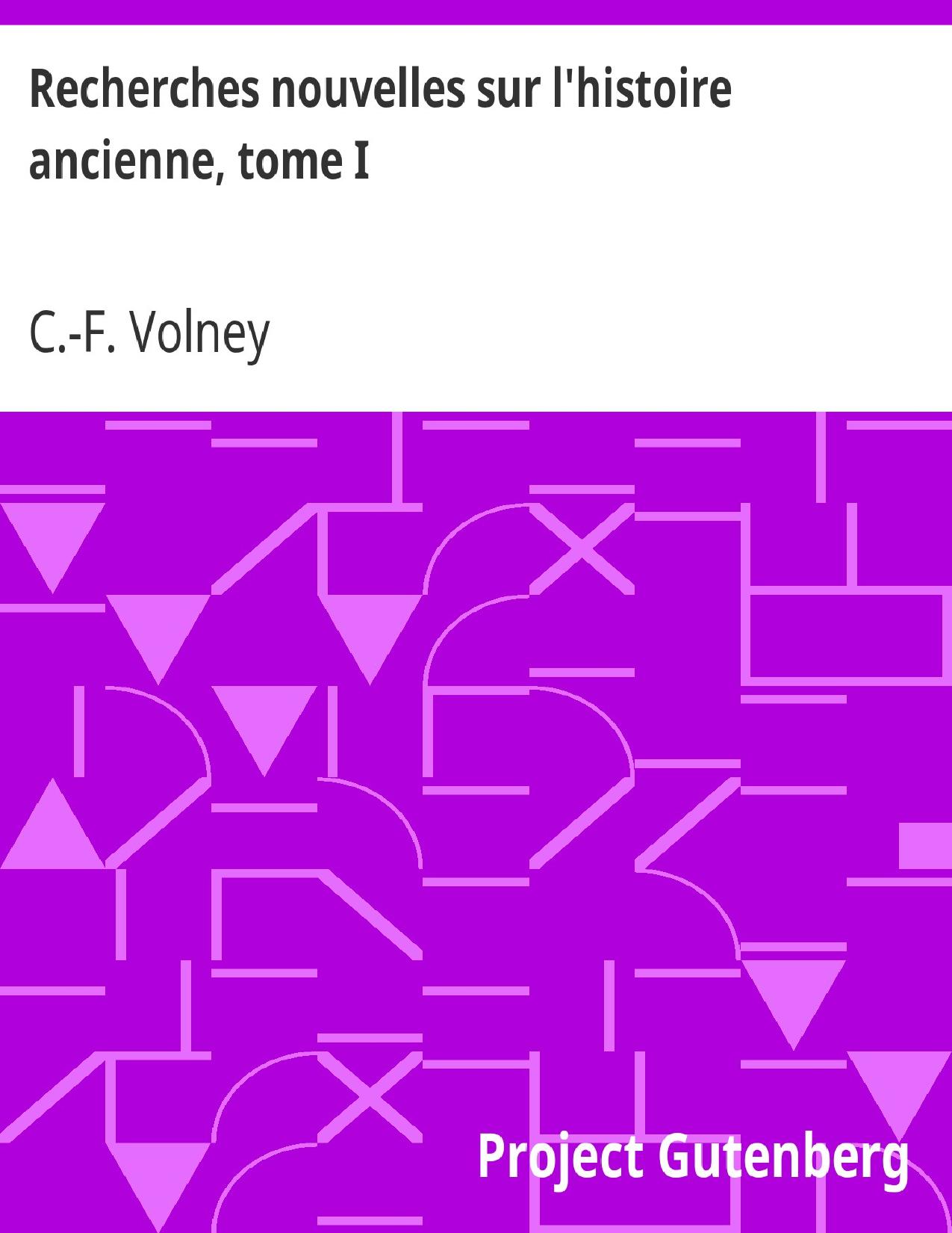 Recherches Nouvelles Sur Lhistoire Ancienne Tome I