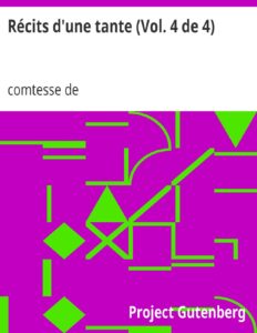 Recits Dune Tante Vol. 4 De 4 Memoires De La Comtesse D