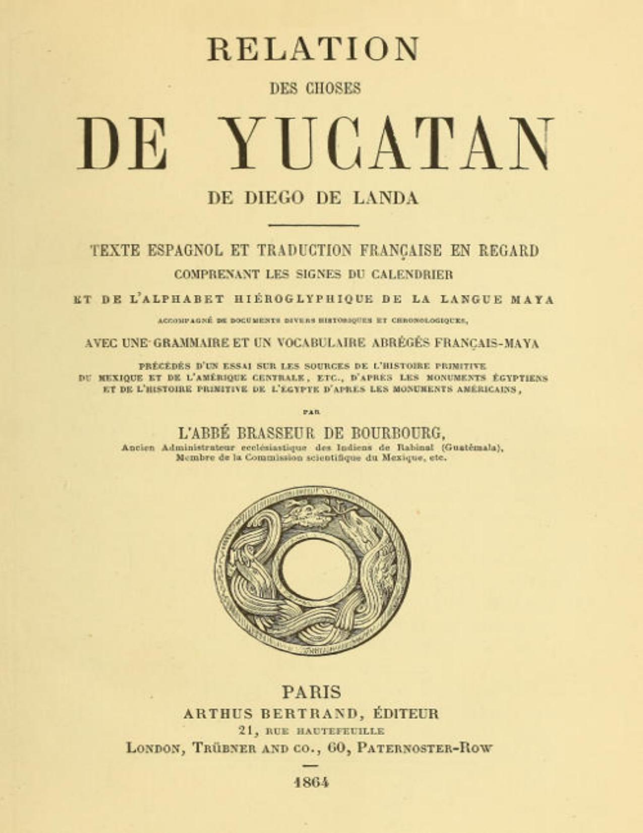 Relation Des Choses De Yucatan De Diego De Landa Texte Esp