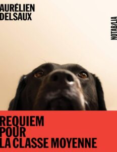Requiem Pour La Classe Moyenne