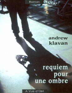 Requiem Pour Une Ombre