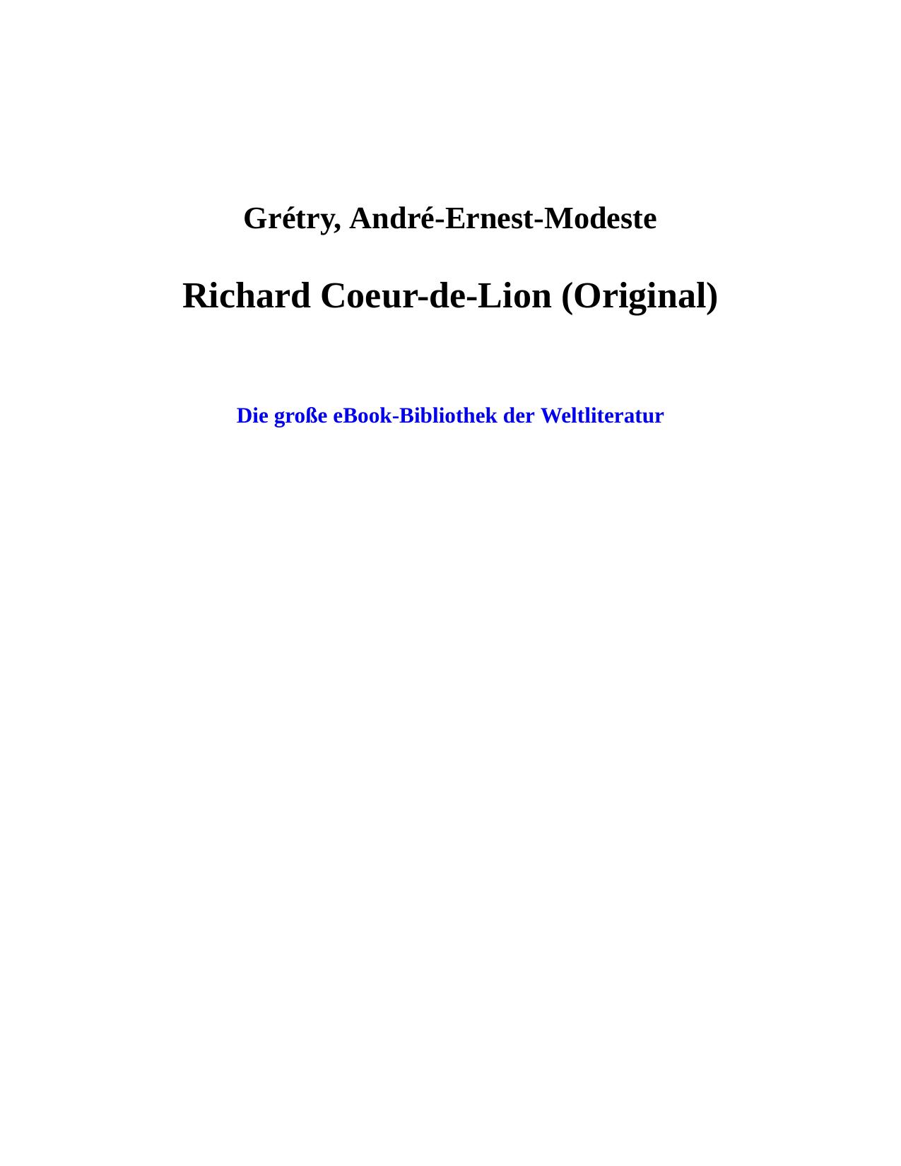 Richard Coeur De Lion Original