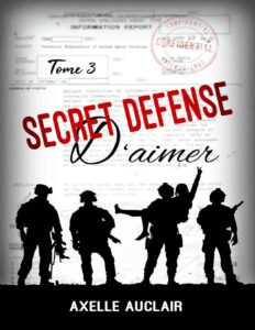 SECRET DEFENSE Daimer Tome 3