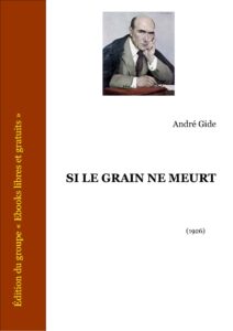 SI LE GRAIN NE MEURT