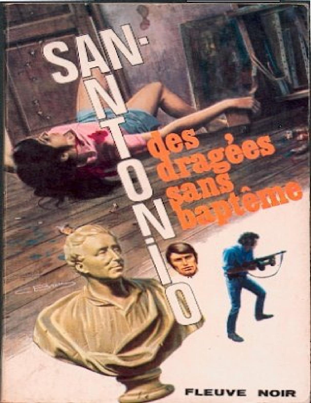 San Antonio Des Dragees Sans Bapteme