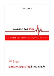 Sauvons des vies – Les gestes qui sauvent à la portée de tous by codis.cta, book cover