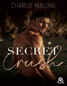 Secret Crush by Charlie Malone, book cover