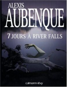 Sept Jours A River Falls