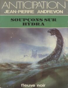 Soupcons Sur Hydra French Edition ANDREVON Jean Pierre
