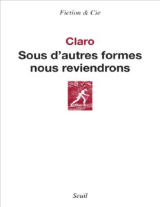 Sous Dautres Formes Nous Reviendrons