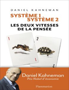 Systeme 1 Systeme 2 Les Deux Vitesses De La Pensee