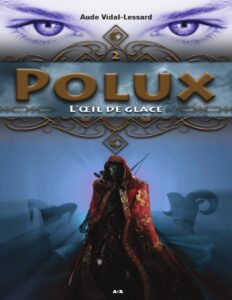 T2 Polux Loeil De Glace