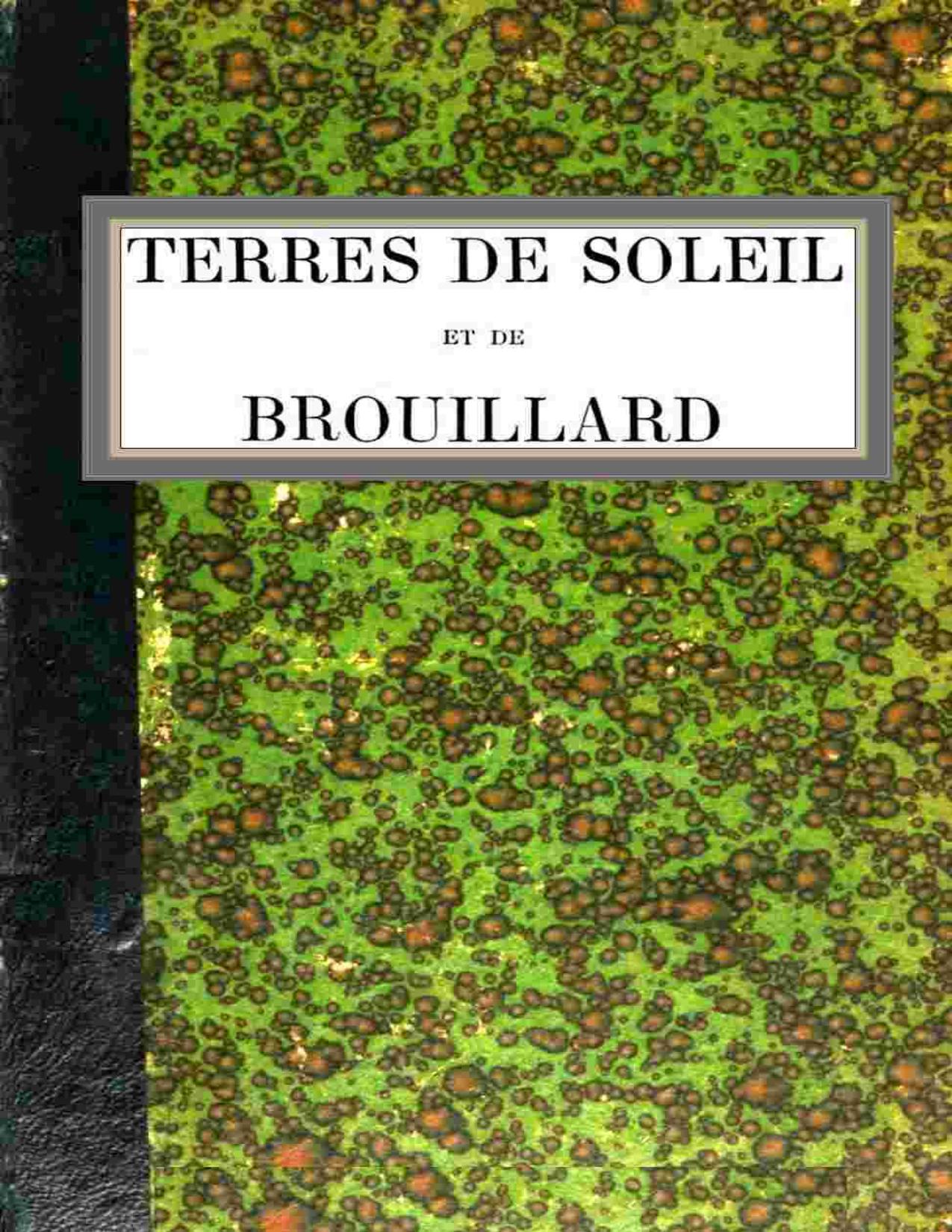 Terres De Soleil Et De Brouillard