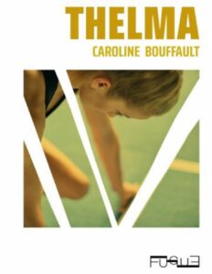 Thelma by Caroline Bouffault, book cover