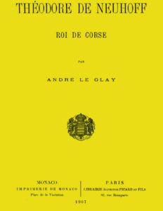 Theodore De Neuhoff Roi De Corse
