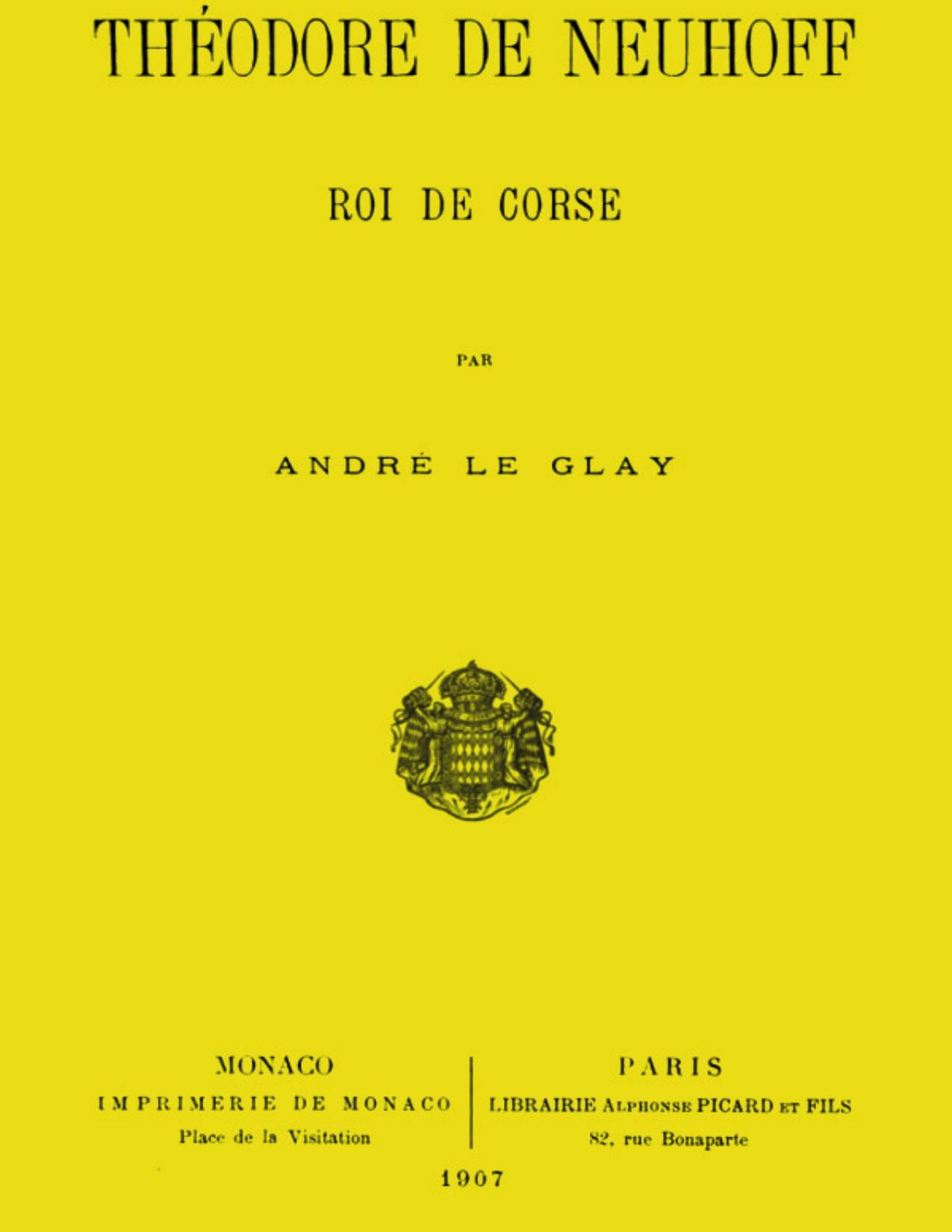 Theodore De Neuhoff Roi De Corse