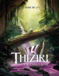 Thiziri T1 Le Choix DAstar