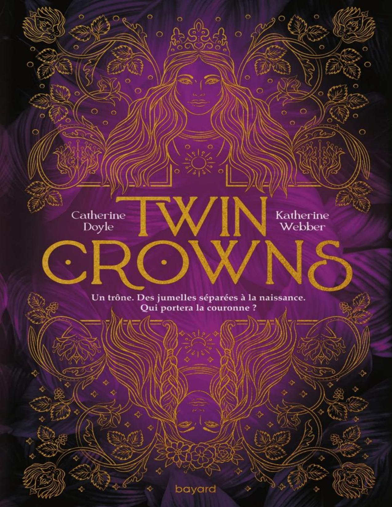 Twin Crowns Tome 01 Twin Crowns French Edition