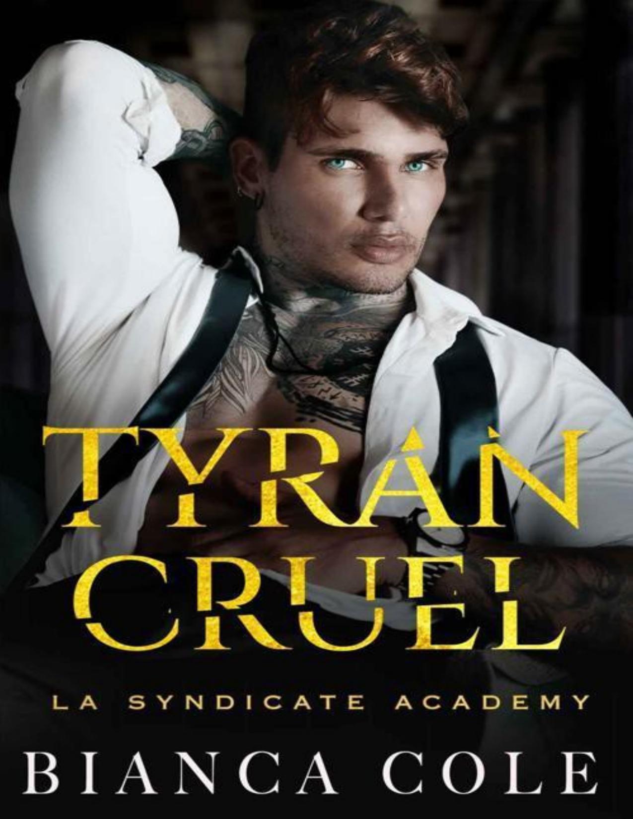 Tyran Cruel Romance Dennemis A Amants Au Coeur De Lacadem