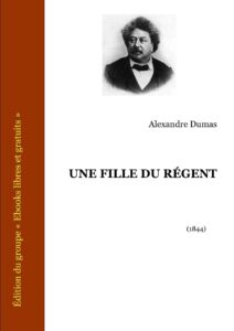 UNE FILLE DU REGENT