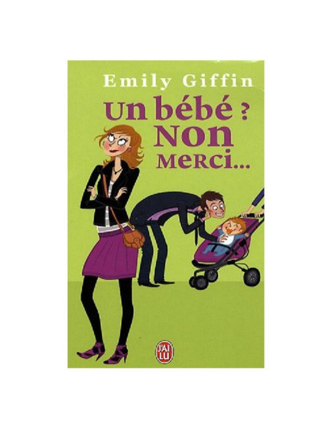 Un Bebe Non Merci