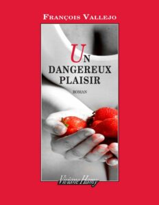 Un dangereux plaisir, couverture du livre