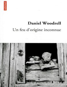 Un Feu Dorigine Inconnue