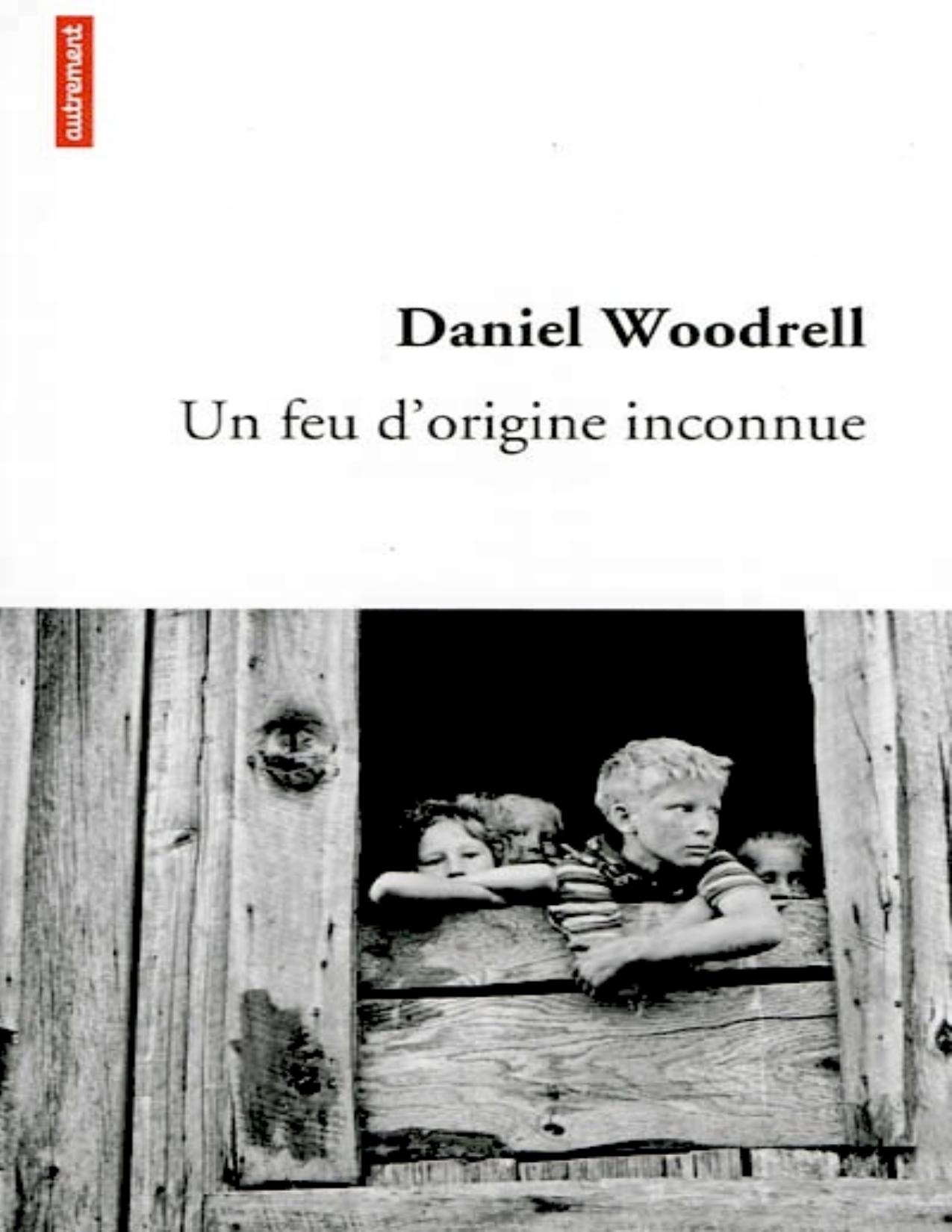 Un Feu Dorigine Inconnue