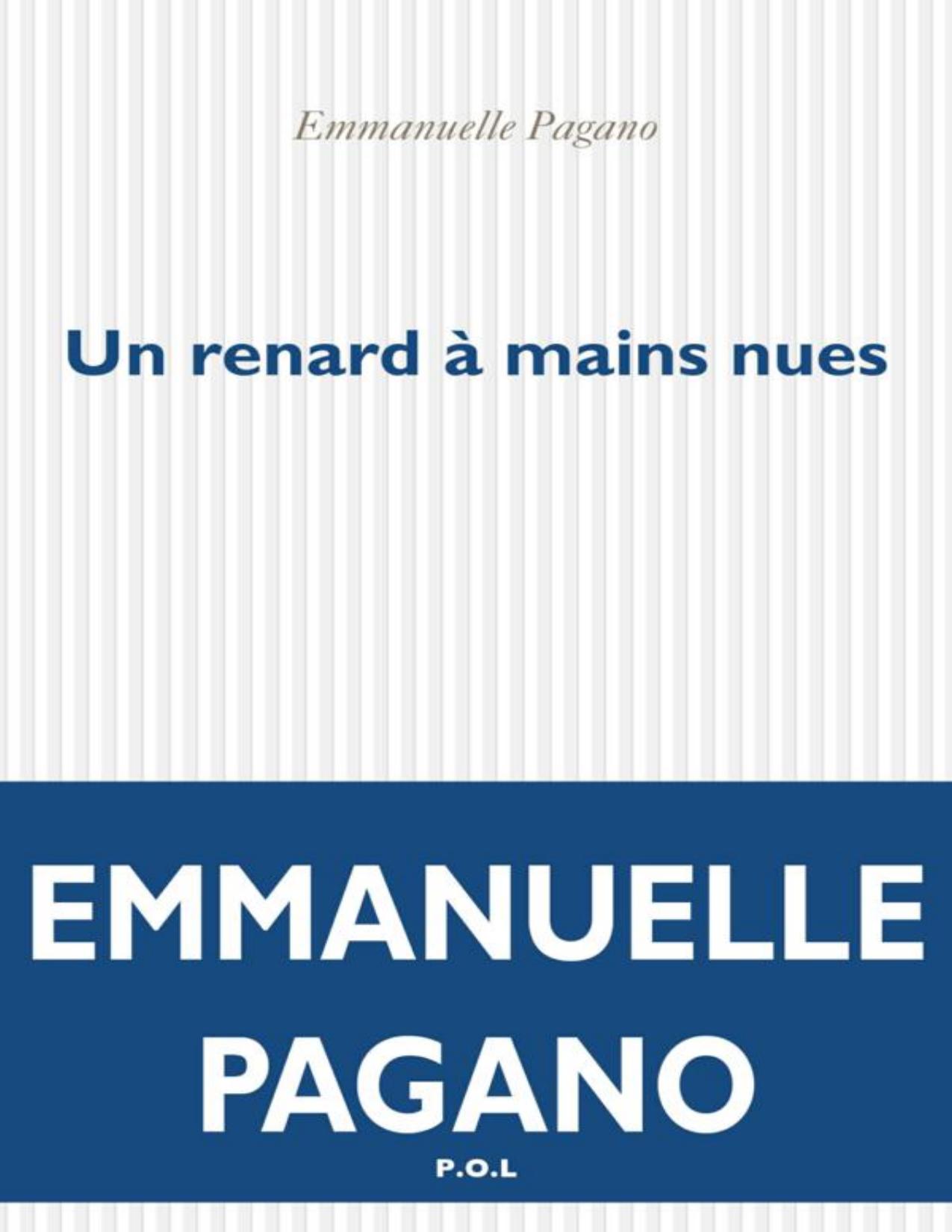Un Renard A Mains Nues