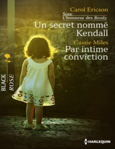 Un Secret Nomme Kendall Par Intime Conviction