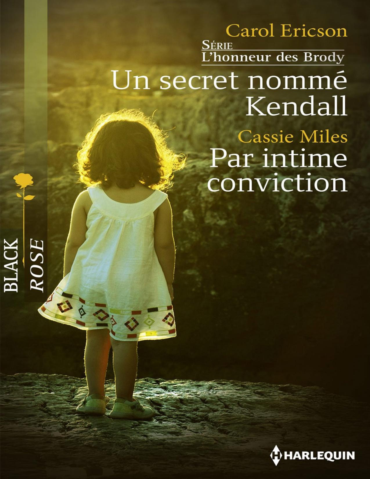 Un Secret Nomme Kendall Par Intime Conviction