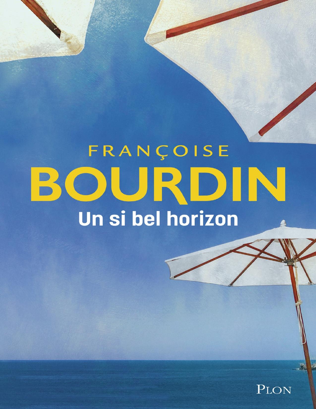 Un Si Bel Horizon