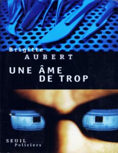 Une Ame De Trop