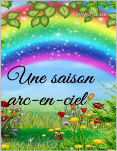 Une Saison Arc En Ciel French Edition