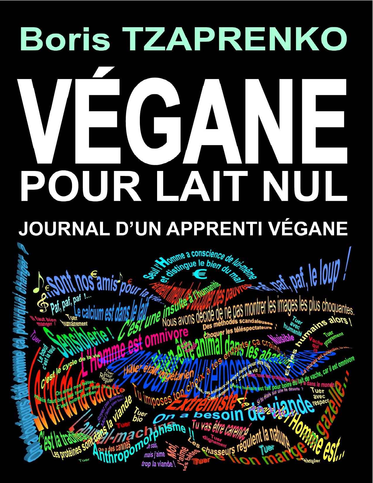 VEGANE Pour Lait Nul