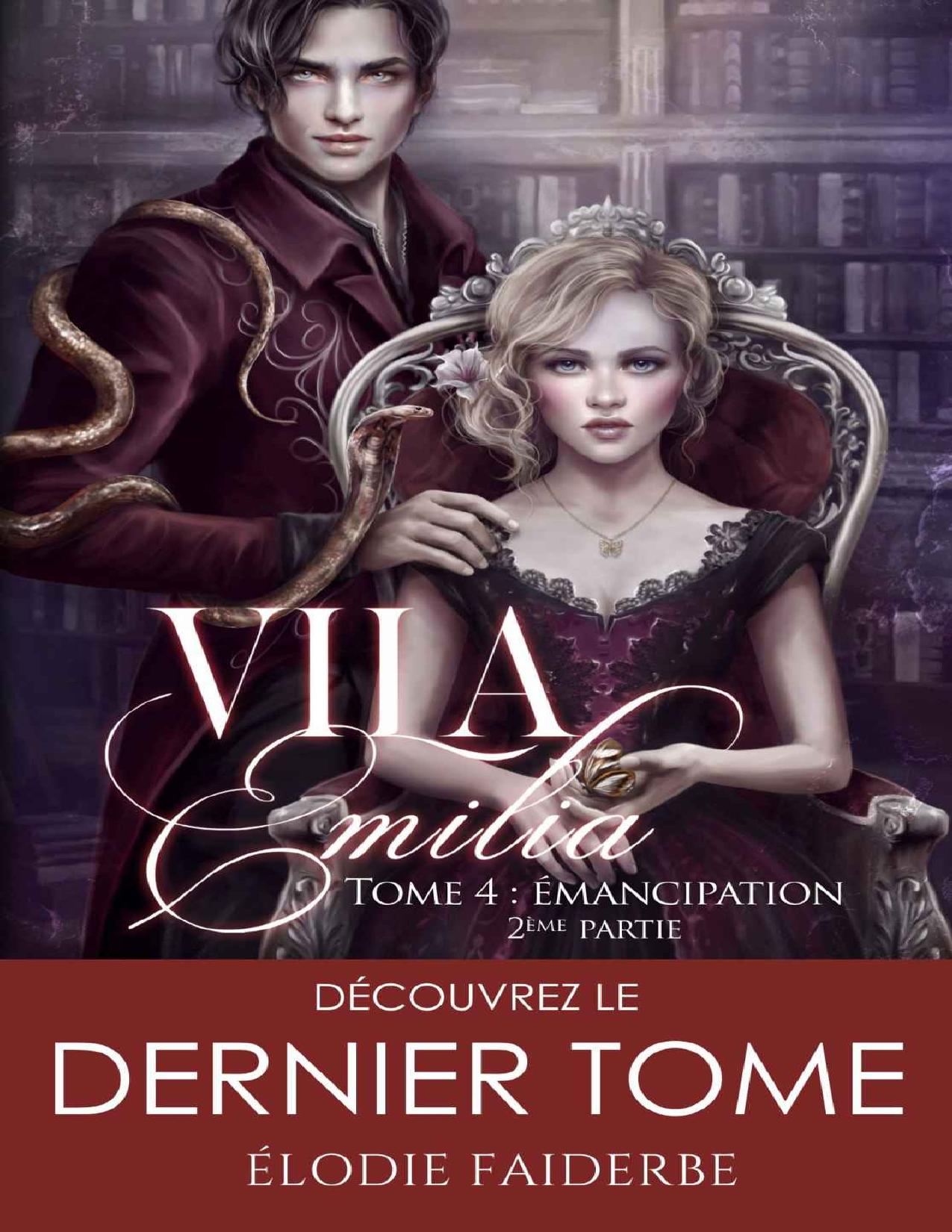 Vila Emilia Tome 4 Emancipation 2eme Partie French Edit
