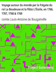 Voyage Autour Du Monde Par La Fregate Du Roi La Boudeuse Et