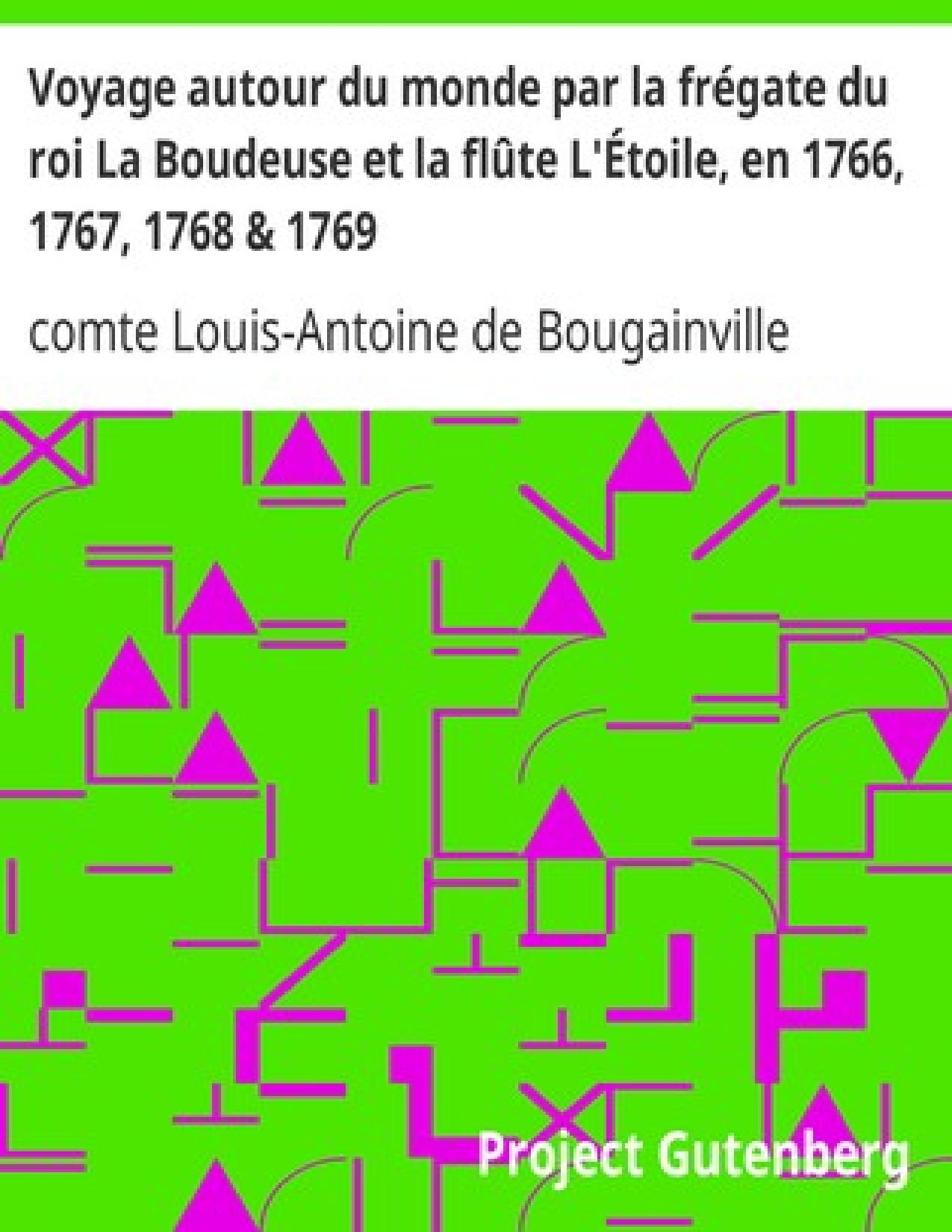 Voyage Autour Du Monde Par La Fregate Du Roi La Boudeuse Et