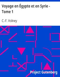 Voyage En Egypte Et En Syrie Tome 1