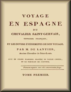Voyage En Espagne Du Chevalier Saint Gervais 1 De 2