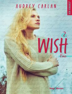 Wish T2 Evie by Audrey Carlan, book cover