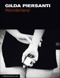 Wonderland Un Ete Meurtrier