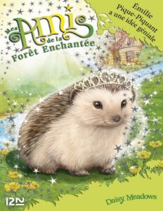Det 6. Mes Amis De La Foret Enchantee Emilie Pique Piquant