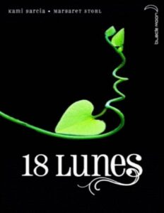 18 LunesLivre Des Lunes 3KamiGarciaMargaretSthol By Sly