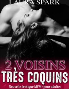 2 Voisins Tres Coquins Nouvelle Erotique MFM Pour Adultes