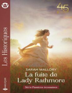 3 La fuite de Lady Rathmore by Sarah Mallory, book cover