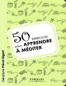 50 exercices pour apprendre à méditer (Exercices de développement personnel) (French Edition), couverture du livre