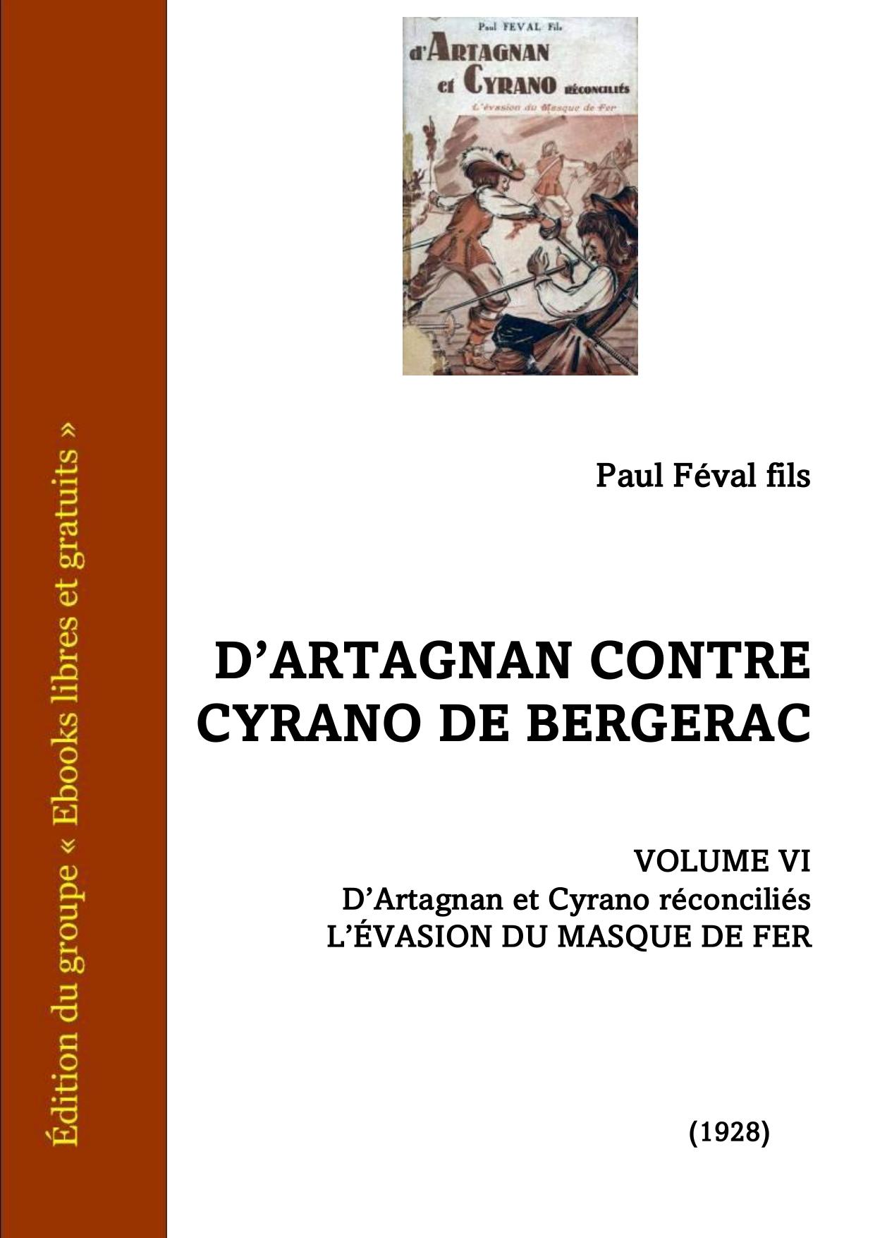6 DArtagnan Et Cyrano Reconcilies LEvasion Du Masque De
