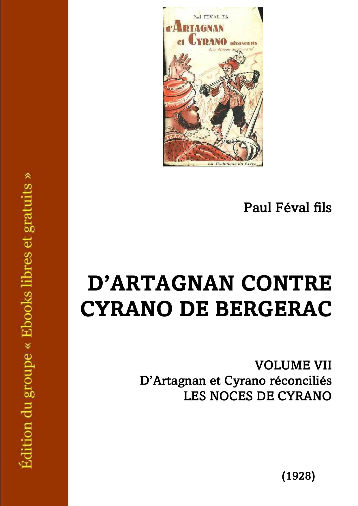 7 DArtagnan Et Cyrano Reconcilies Les Noces De Cyrano